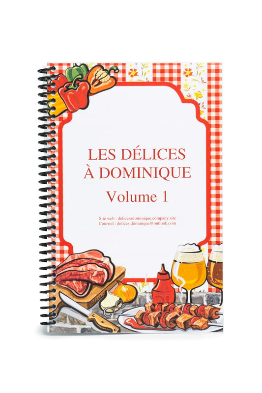 Les Délices à Dominique - Volume 1